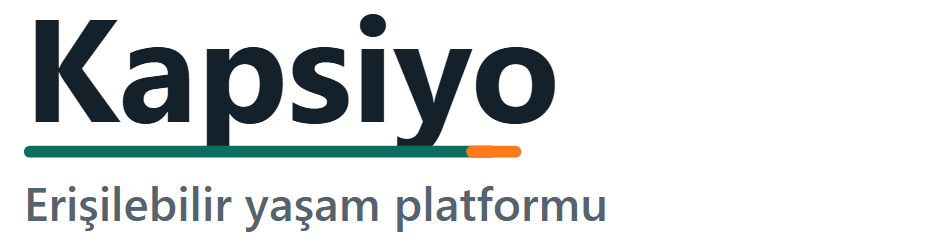 Kapsiyo — Erişilebilir yaşam platformu